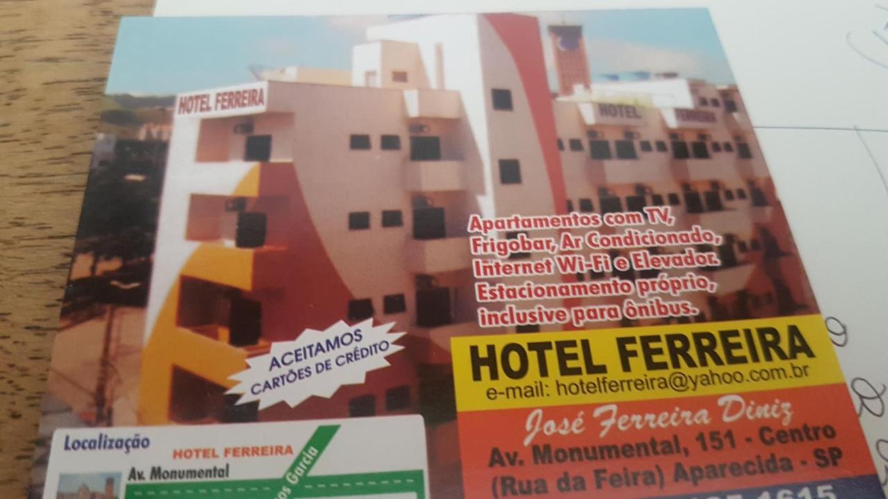 Hotel Ferreira Aparecida  Exterior foto